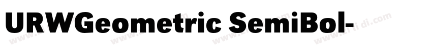 URWGeometric SemiBol字体转换 URWGeometric SemiBol字体转换